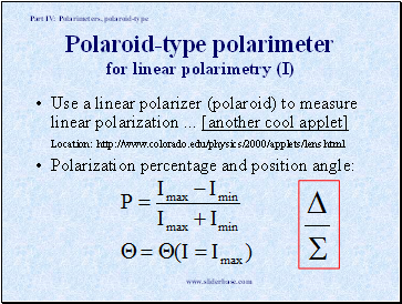 Polaroid-type polarimeter for linear polarimetry (I)
