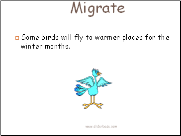 Migrate