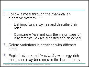 Follow a meal through the mammalian digestive system: