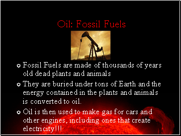 Oil: Fossil Fuels
