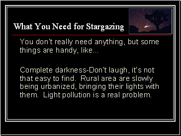 What You Need for Stargazing