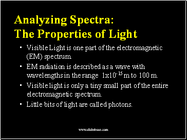 Analyzing Spectra: The Properties of Light