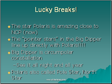 Lucky Breaks!