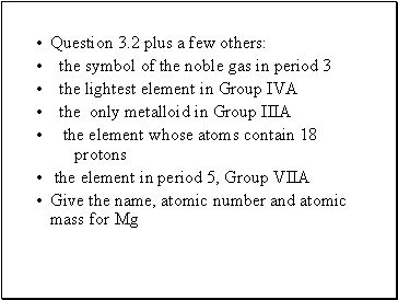 Question 3.2 plus a few others:
