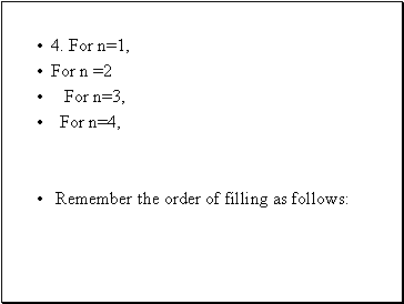 4. For n=1,