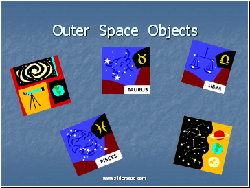 Outer Space Objects