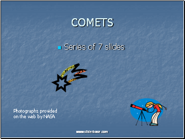 COMETS