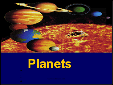 Planets