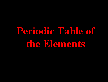 Periodic Table of the Elements