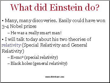What did Einstein do?