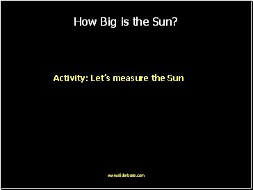 How Big is the Sun?
