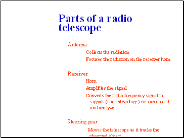 Parts of a radio telescope