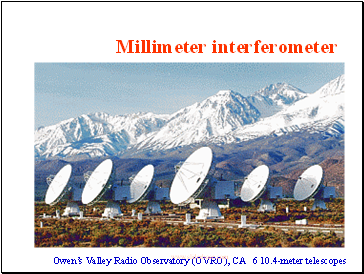 Millimeter interferometer