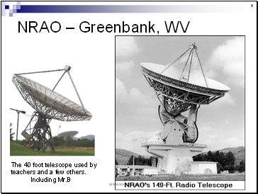 NRAO  Greenbank, WV