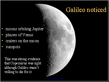 Galileo noticed