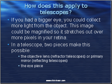 How does this apply to telescopes?