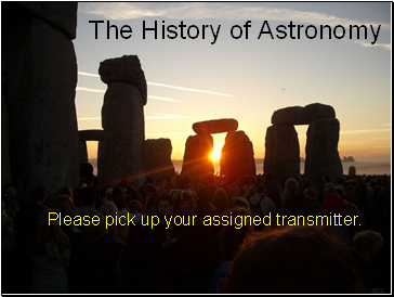 The History of Astronomy