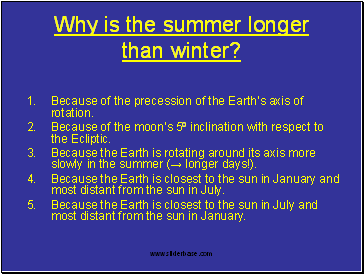 Why is the summer longer than winter?