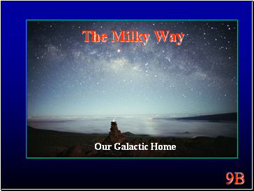 The Milky Way