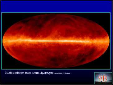 Radio emission from neutral hydrogen  copyright J. Dickey