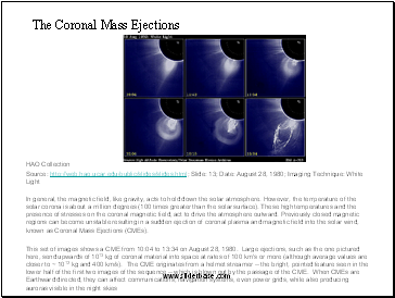 The Coronal Mass Ejections