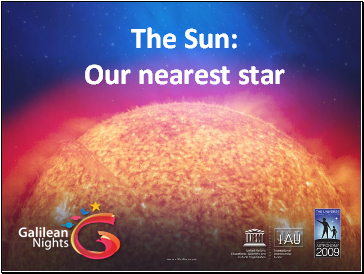 The Sun: Our nearest star