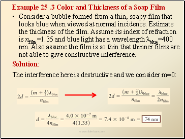 Example 25 .3 Color and Thickness of a Soap Film