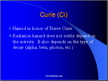 Curie (Ci)