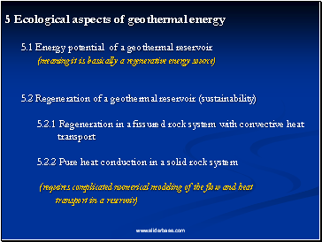 Ecological aspects of geothermal energy