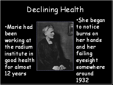 Declining Health