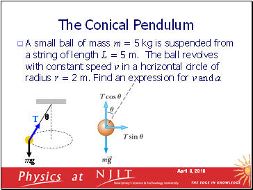 The Conical Pendulum