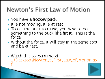 Newtons First Law of Motion