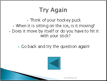 Think of your hockey puck