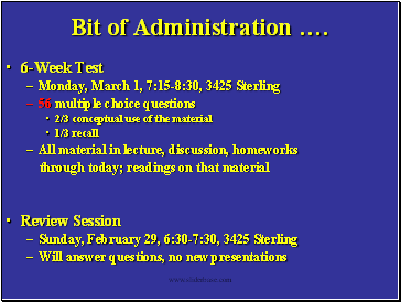 Bit of Administration .