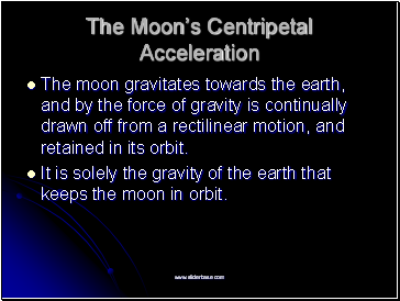 The Moon’s Centripetal Acceleration