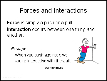 Forces and Interactions