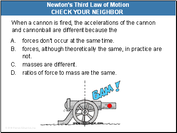 When a cannon is fired, the accelerations of the cannon and cannonball are different because the