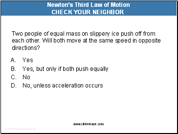 Two people of equal mass on slippery ice push off from each other. Will both move at the same speed in opposite directions?