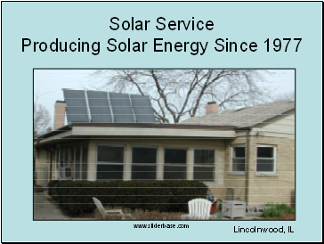 Solar Service Producing Solar Energy Since 1977