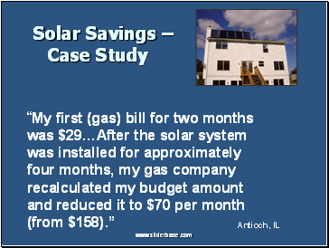 Solar Savings –Case Study