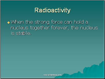 Radioactivity