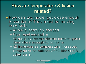 How are temperature & fusion related?