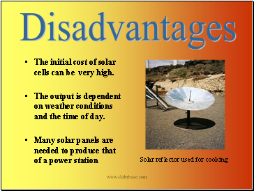 Disadvantages