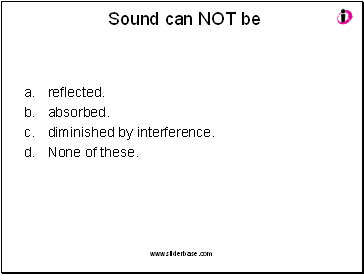 Sound can NOT be