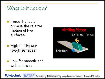 What is Friction?