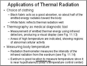 Applications of Thermal Radiation