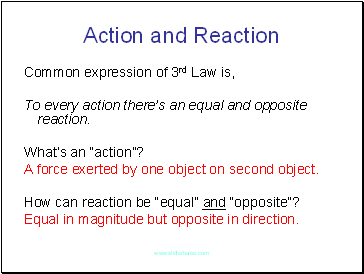 Action and Reaction