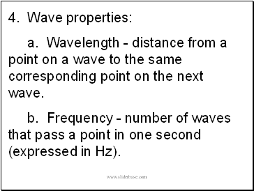 4. Wave properties: