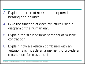 Explain the role of mechanoreceptors in hearing and balance.