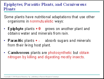 Epiphytes, Parasitic Plants, and Carnivorous Plants
